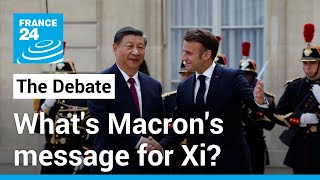 Red carpet diplomacy: What's Macron message for China's Xi? • FRANCE 24 English