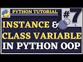 Class and Instance Variables | Python Tutorial for Beginners | Python