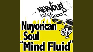 Mind Fluid (Nuyorican Soul Shock Mix)