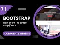 Bootstrap #13 - Work on Go Top button using jQuery