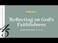 reflecting on god’s faithfulness – daily devotional