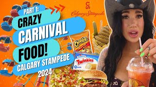 Pt.1 CRAZY CARNIVAL FOOD AT CALGARY STAMPEDE: Part 1 #food #foodie #foodblogger