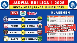 Jadwal Liga 1 2025 Pekan 20 - Arema vs Persib - Persis vs Persija - Liga 1 Indonesia 2024