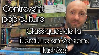 Les Classiques de la littérature en versions illustrées