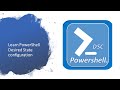 PowerShell DSC - Part 2- Local Configuration Manager