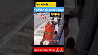 Ya Allah 🙏  Greatest Save by brave Women Allah 💪 is Good #Allah #shorts #respect #status #powerwomen