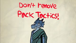 Please don't remove Pack Tactics from Kobolds!  - D\u0026D 5E