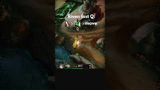 Learn Riven Fast Q Combo in 15 Seconds! #shorts