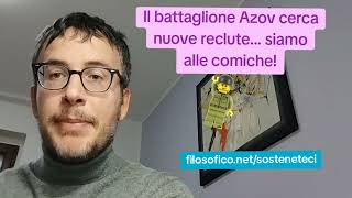 DIEGO FUSARO: Il battaglione Azov cerca nuove reclute! Siamo alle comiche...