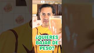 Quieres bajar de peso? #bajardepeso #bajadepeso #chefroger #licuadosparabajardepeso #licuado