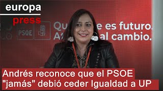 Andrés reconoce que el PSOE \