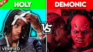 DEMONIC RAPPERS vs. HOLY RAPPERS!