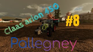 Nouveau claas arion 450 dans la ferme (la ferme Pallegney ) # 8