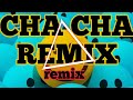 CHA CHA REMIX | mar music vlog