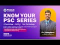 Know Your PSC Series | Dr udhay bhanu MDS