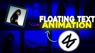 Text shake + Floating Text Animation Capcut Tutorial.