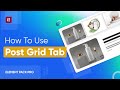 How to Use Post Grid Tab Widget in Elementor by Element Pack