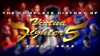 The Complete History of Virtua Fighter 5 (2006-2022)