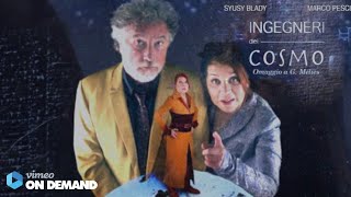 INGEGNERI DEL COSMO - IL TRAILER