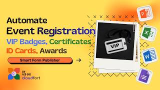 Automate Event Registration: Create VIP Badges & Certificates in Google Forms |Smart Form Publisher