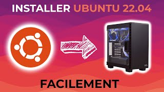 Comment installer Ubuntu 22.04