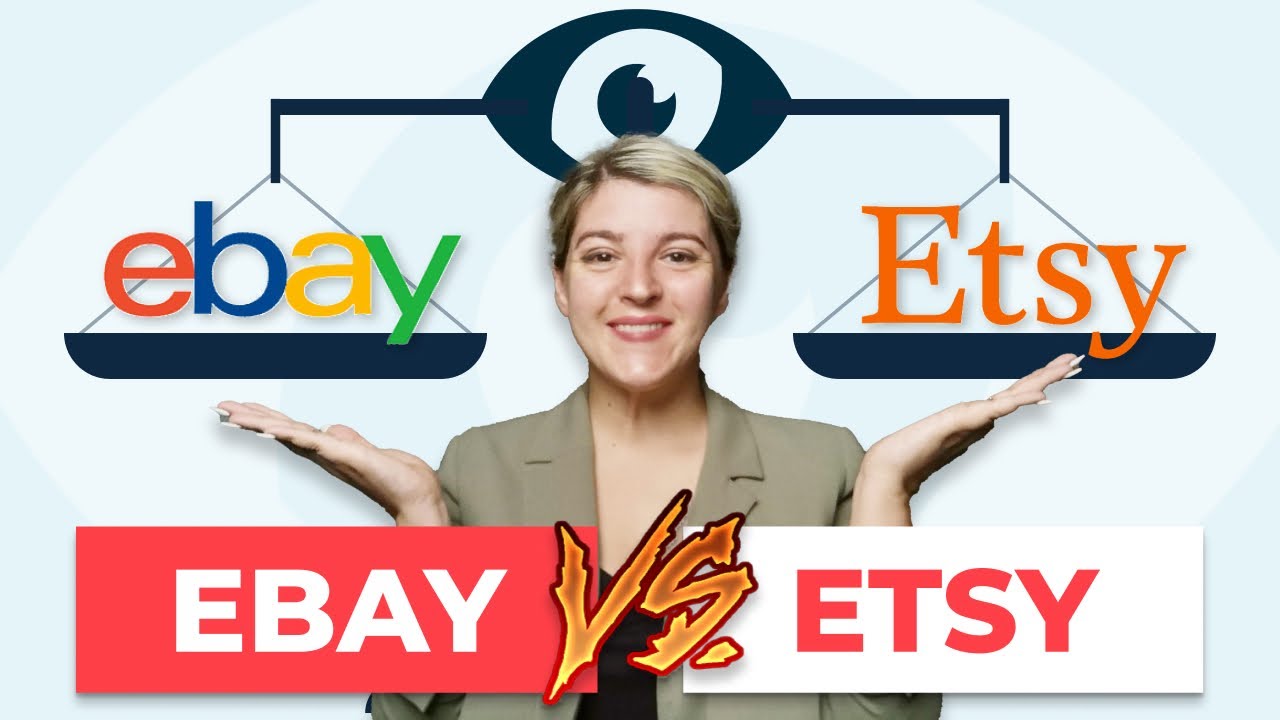 EBay VS Etsy | Is It Better To Sell On EBay Or Etsy In 2022 - YouTube