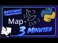Python | Map in 3 Minutes