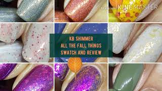 #prsample KB Shimmer All The Fall Things Collection Swatch and Review