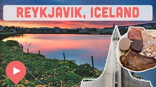 Best Things to Do in Reykjavik, Iceland