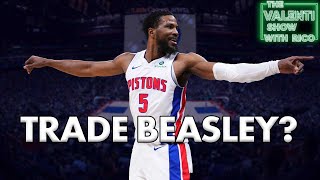 Should The Pistons Trade Malik Beasley? | The Valenti Show with Rico