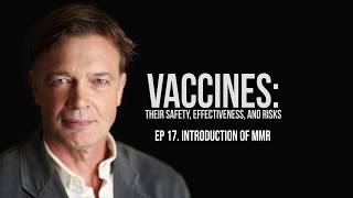 Introduction of MMR | Vaccines: Their Safety, Effectiveness, and Risks