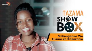 SHOWBOX EP 14 | IFAHAMU FILAMU YA HADI LINI | NDANI YA SWAHILIFLIX