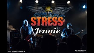 STRESS - Jennie - Sesc Belenzinho/SP - 24Fev18