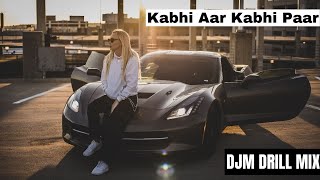 Kabhi Aar Kabhi Paar ft. DJM (Kabhi Aar Kabhi Paar Remix) OLD SONG REMIX