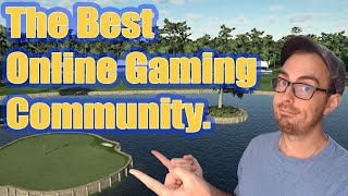 The Best Online Gaming Community