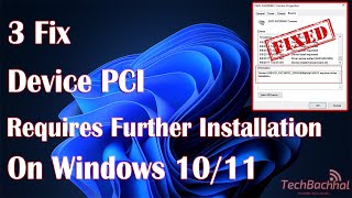 Fix Device PCI Requires Further Installation on Windows 10/11