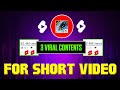 Top 3 Best Viral Contents For Shorts Video || 20 FF Local