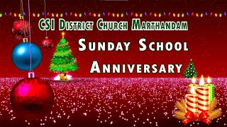 🔴🅻🅸🆅🅴 || Sunday School Anniversary || CSI MTM || 26-12-2022