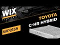 How to change a cabin filter? - Toyota C-HR Hybrid