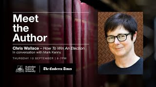 Meet the Author with Chris Wallace: How To Win An Election