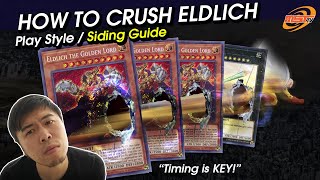 How to beat ELDLICH, Smelting a Golden Boy - Yugioh Sides