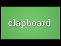 Clapboard Meaning