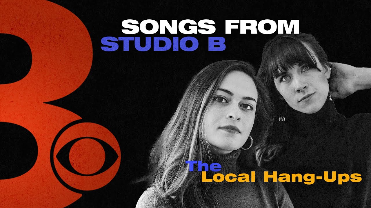 The Local Hang-Ups | Songs From Studio B - YouTube