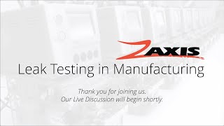 Live Discussion Leak Testing 101