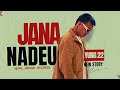 yung 22 jana nadeu