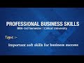 Important soft skills for Business success | professional business skills | Calicut university | BBA