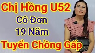 Chị Hồng U52 Tuyển Chồng \