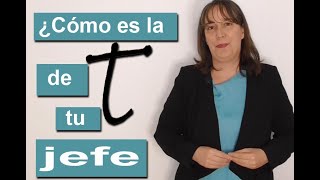 ¿Cómo es la letra t de tu jefe?