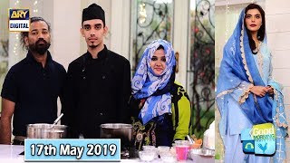 Good Morning Pakistan - Most Favourite Ramazan's Food Special - 17th May 2019 - ARY Digital Show