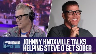 Johnny Knoxville Is Proud of Steve-O’s Sobriety
